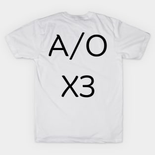 Alert and Oriented (Black Letters) T-Shirt